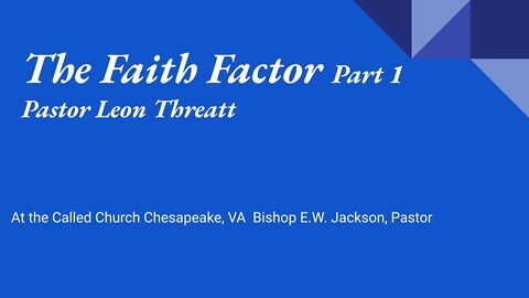 "The Faith Factor part-1"