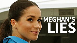Why does Meghan Markle lie?