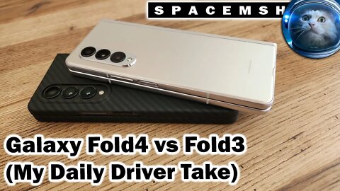 Samsung Galaxy Fold4 vs Fold3 (My Daily Driver Take)