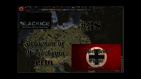 Let's Play Hearts of Iron 3: TFH w/BlackICE 7.54 & Third Reich Events Part 38 (Germany)