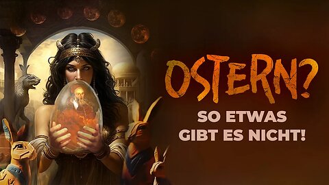 Ostern? So etwas gibt es nicht!