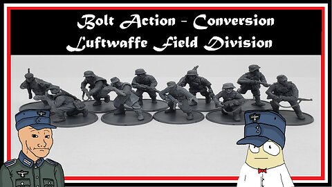 Converting Bolt Action - Luftwaffe Field Division