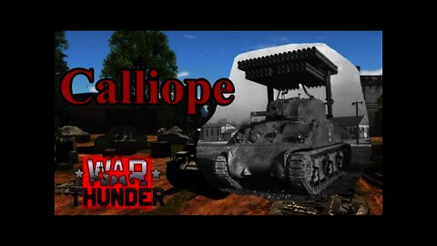 M4 Calliope Worth the Cost? Watch me Drive it & See How I do in War Thunder