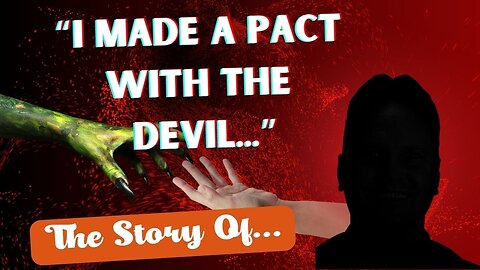 "I Made A Pact With The Devil..." | The Story Of...