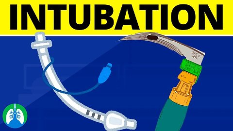 Intubation (Medical Definition) | Quick Explainer Video