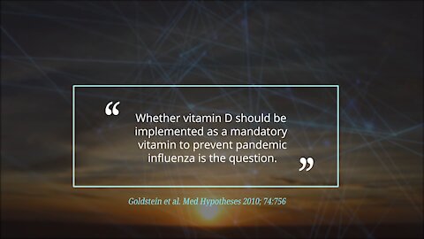 Vitamin D: Immunity and Influenza