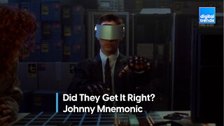 Did They Get It Right - Johnny Mnemonic