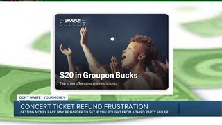 Concert ticket refunds may be harder to get if you bought them from third party seller