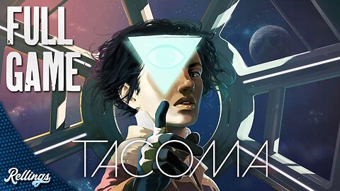 Tacoma (PS4) Full Playthrough (No Commentary)