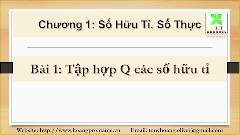 Chương 1 - Bài 1: Tập hợp Q các số hữu tỉ