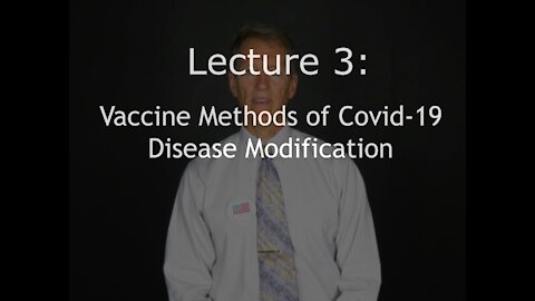 Dr. Dan Stock on Vaccine Methods of Covid-19 Disease Modification