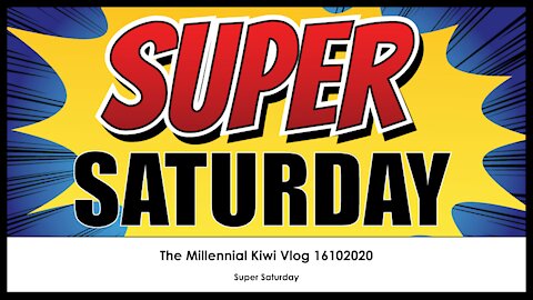 MK Vlog 16102021 Super Saturday