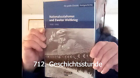 712. Stunde zur Weltgeschichte - 03.06.1935 bis 02.08.1935