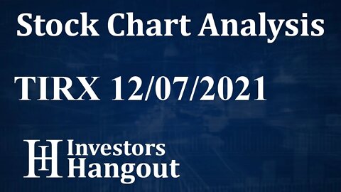 TIRX Stock Chart Analysis Tian Ruixiang Holdings Ltd. - 12-07-2021