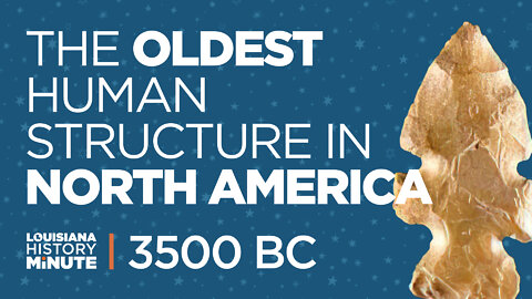 3500 BC | The Oldest Human Structure in North America - Watson Brake | Louisiana History