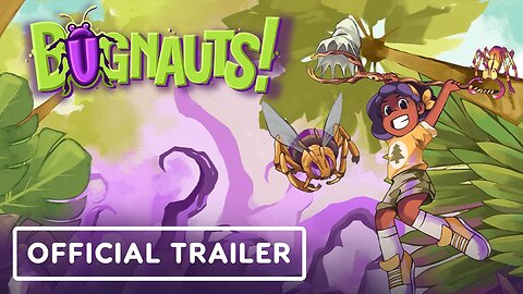 Bugnauts! - Official Trailer | USC Games Expo