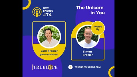 EP74: The Unicorn in You with Josh Kramer