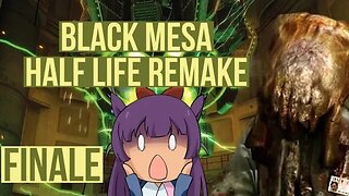 Black Mesa FINALE