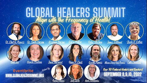 Global Healers Summit Day 1 - Master Healers and Teachers Uplifting Humanity