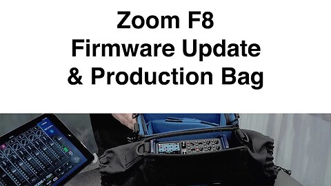 Zoom F8 Firmware Update and Production Bag NAB 2016