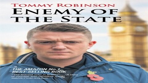 The UK State’s persecution of Tommy Robinson.