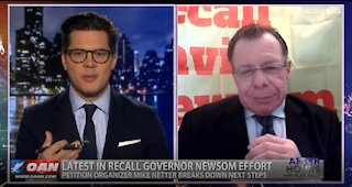 After Hours - OANN Recall Newsom with Mike Netter