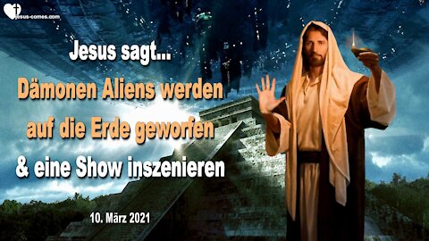 Dämonen Aliens werden auf die Erde geworfen und eine Show inszenieren ❤️ Warnung von Jesus Christus