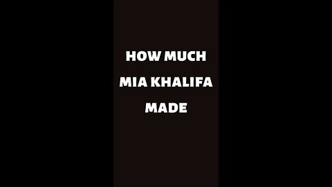 This Is How much Mia Khalifa ACTUALLY Made #shorts