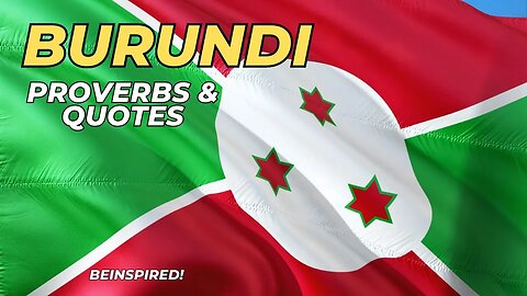 BURUNDI | Proverbs & Quotes