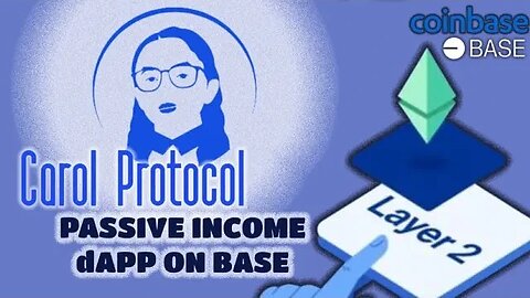 CAROL Protocol Explained | Passive Income On BASE dApp Blockchain | Word Is Spreading FAST⚡️LFG!!