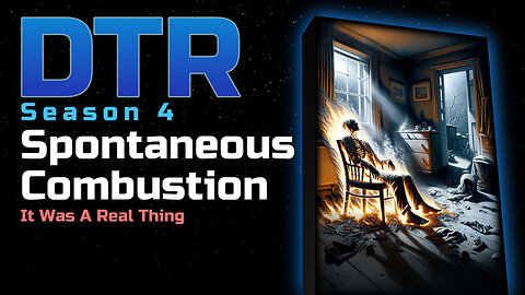 DTR Ep 451: Spontaneous Combustion