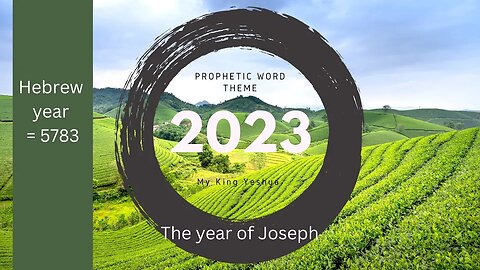2023 The year of Joseph XRP Hebrew year 5783
