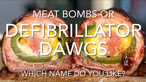 MEAT BOMBS or DEFIBRILLATOR DAWGS | ALL AMERICAN COOKING #meatsweats #munchies #bacon #hotdog