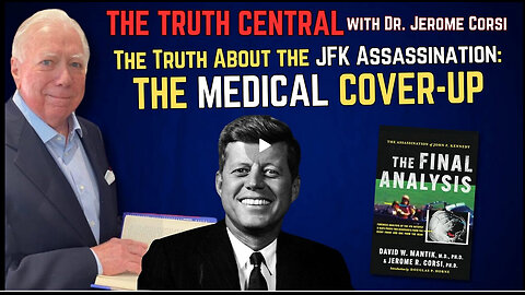 The Truth About the #JFK Assassination: The Medical Cover-Up