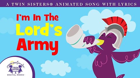 I'm In The Lords Army - Animated Bible Song With Lyrics!