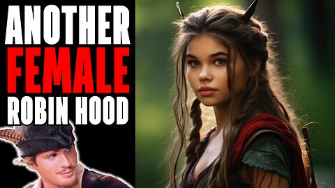 Robin Hood Under Attack, Latest Film To Turn Icon Into 11 Year-Old Girl