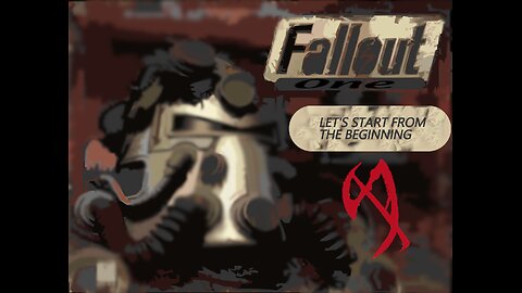 (FALLOUT ONE) I guess we're evil now. . . but still Goin' Old school.