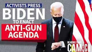 Activists Press Biden To Enact His Anti-Gun Agenda