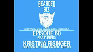 Ep. 60 - Kristina Risinger - Grief Coach - Photographer - Author