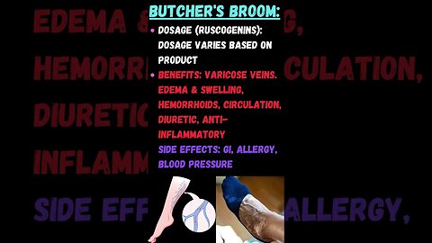 Butcher's Broom Extract Supplement [Dosage & Side Effects]