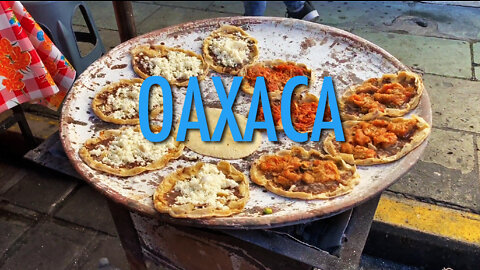 Explore Oaxaca, Mexico - Foodie Mecca! (2022)