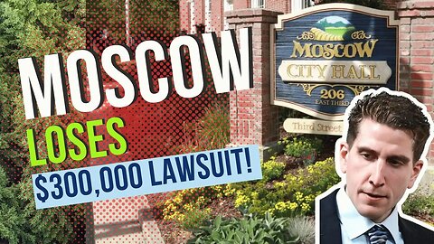 City of Moscow Loses $300,000 Lawsuit, What Does This Mean for Bryan Kohberger?