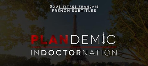 Plandemic | Indoctornation - Sous-titré en français
