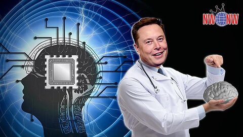 Take Musk's Brainchip to Own the Libs! - #NewWorldNextWeek