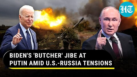 Biden's Second 'Butcher' Attack On Putin; 'U.S. Should Take Care Of Ukraine From...' | Watch