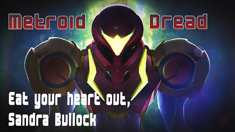 Metroid Dread Ep. 10 -- Storm, Space, Gravity, Oh My!