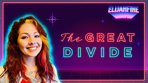 ElijahFire: Ep. 68 – CHRISTA ELISHA “THE GREAT DIVIDE”