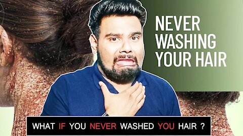 WHAT IF YOU NEVER WASHED YOUR HAIR | HEALTH AND HYGIENE | PRKILL FACTS | 😱