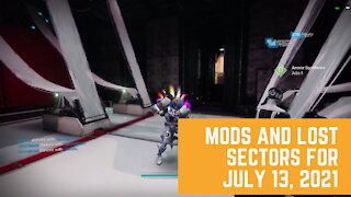 Destiny 2 Mods, Weapons, and Lost Sectors for 7/13/2021
