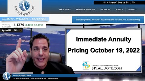 Immediate Annuities Income rates as of October 19 2022 | SPIA quotes Single & Joint Lifetime Income!